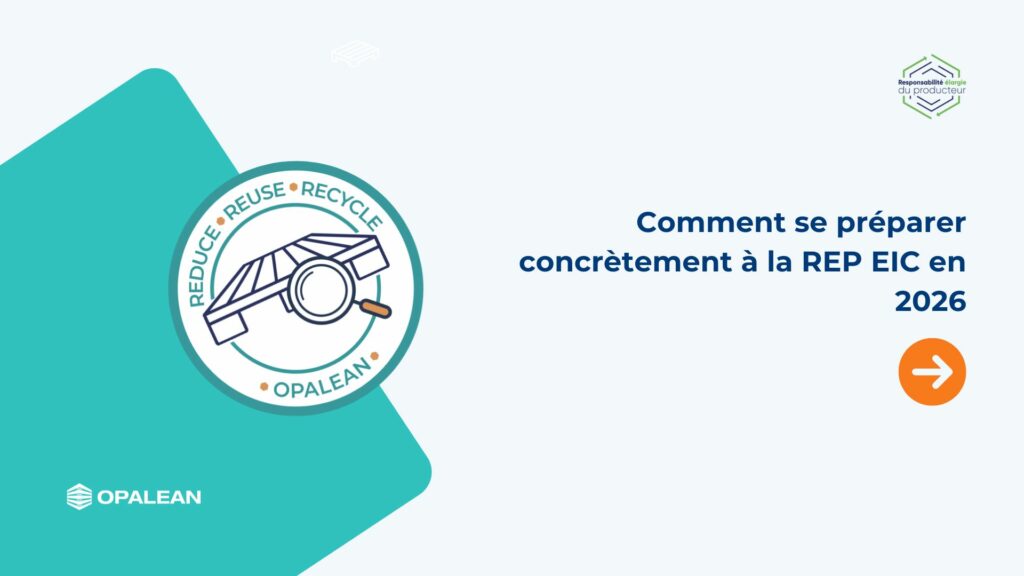 Comment se préparer concrètement à la REP EIC en 2026